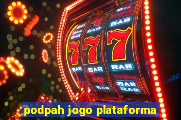 podpah jogo plataforma